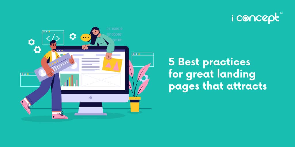 Best Practices For Great Landing Pages That Attracts I Concept