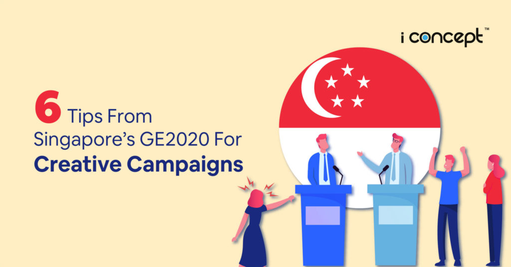 Creative Campaigns & Politics By Creative Agency in Singapore