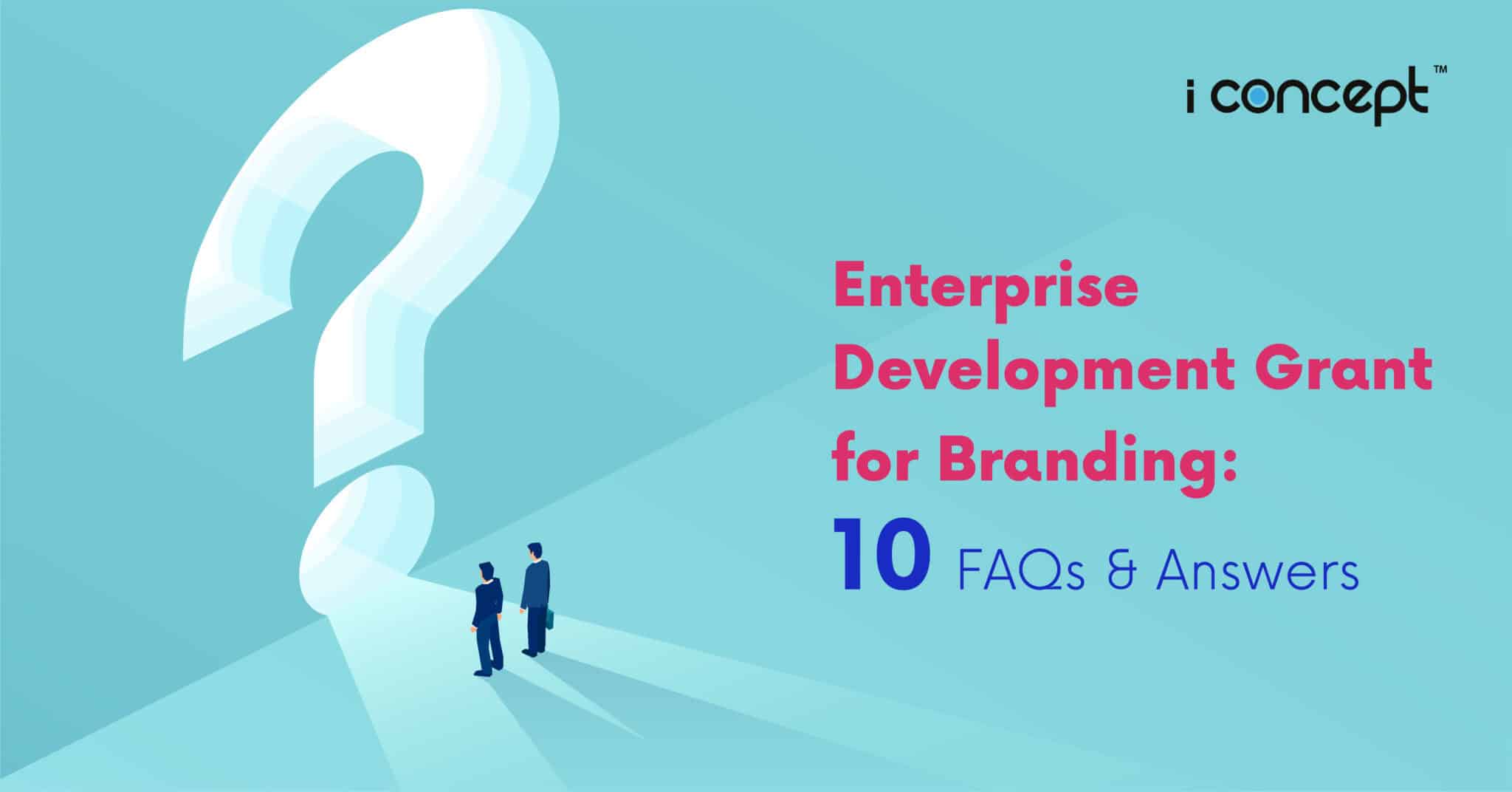 Creative Agency in Singapore's Guide For Enterprise Development Grant (EDG)