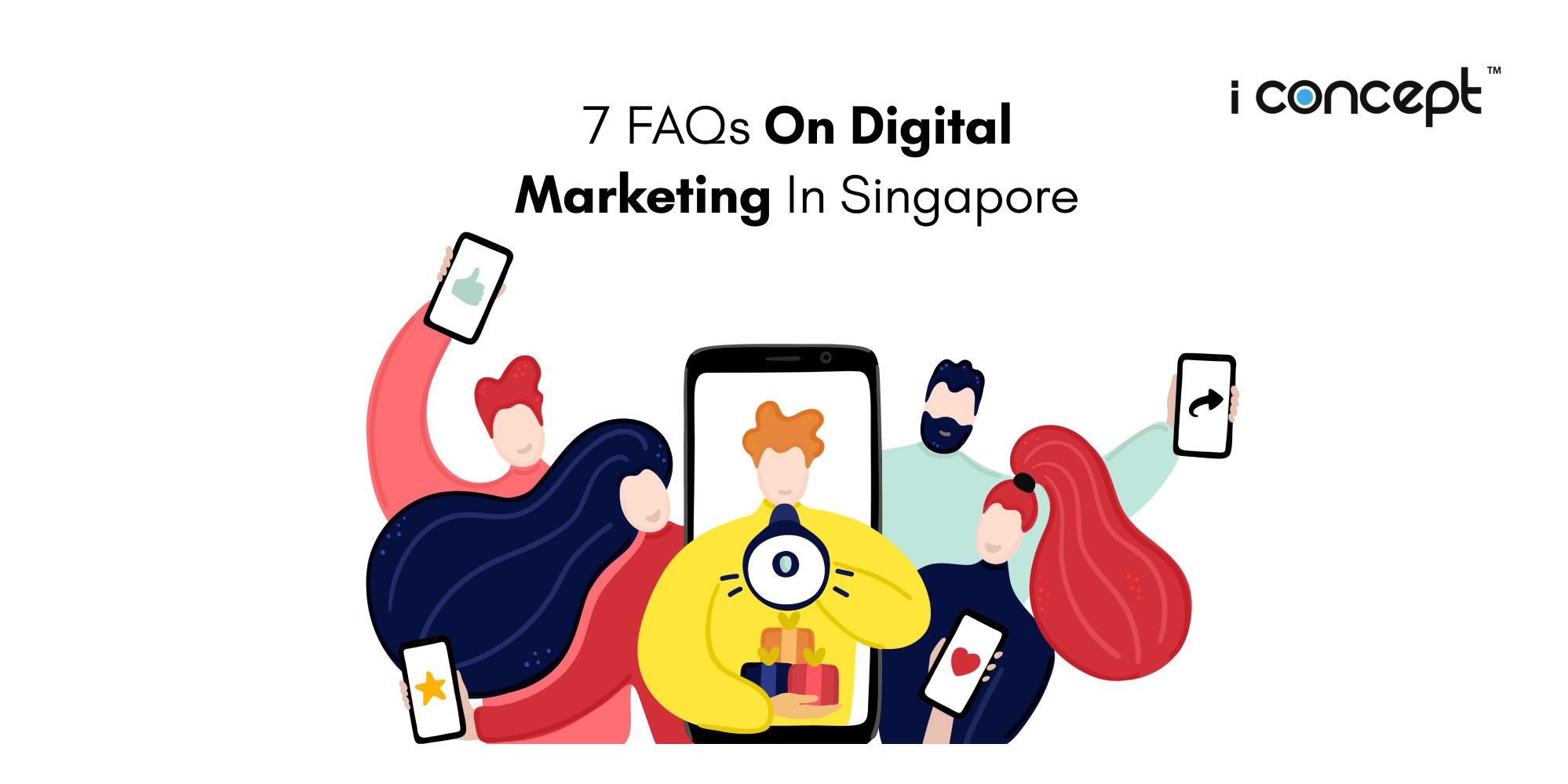 7 FAQs on Digital Marketing in Singapore: A