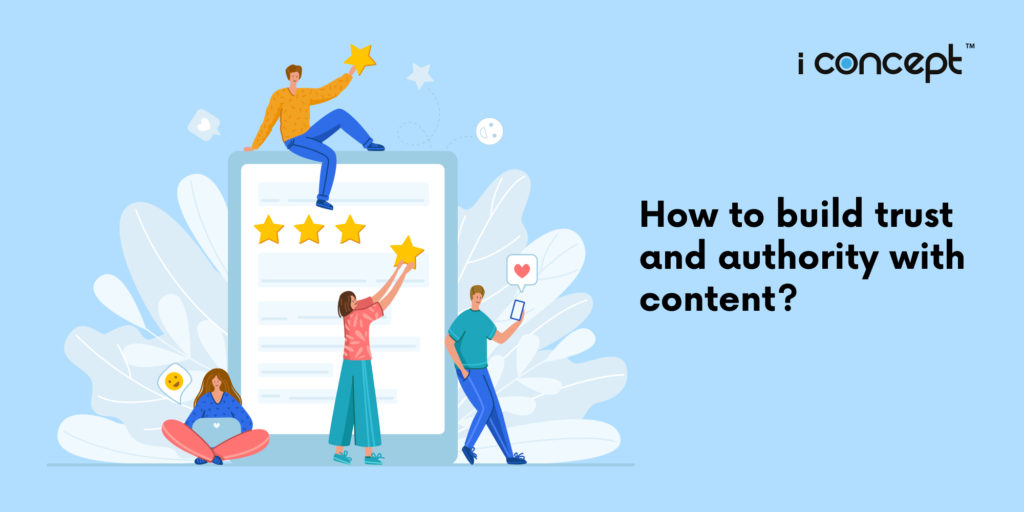 how-to-build-trust-authority-with-content