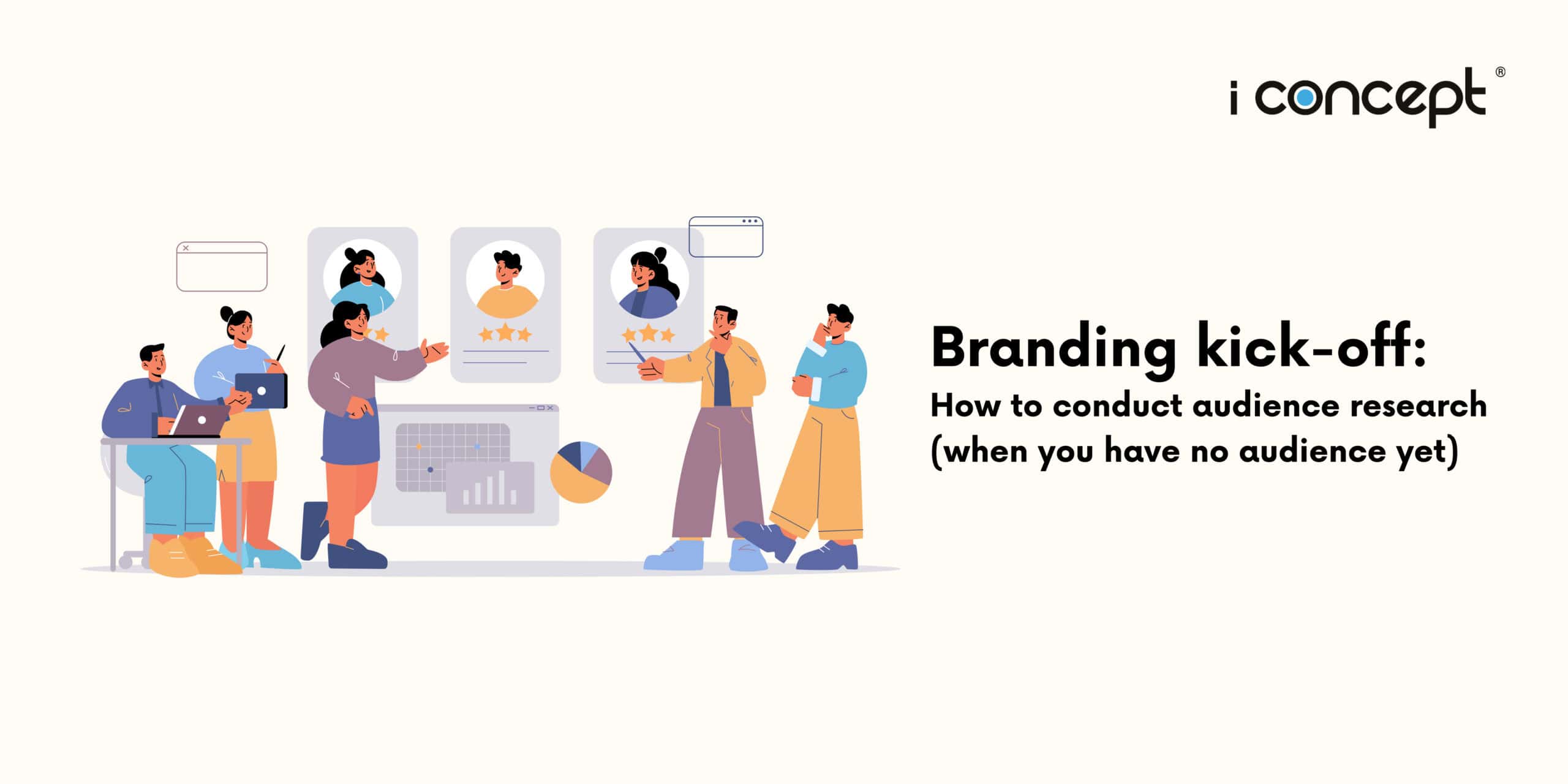 Branding-kick-off-How-to-conduct-audience-research-when you-have-no-audience-yet