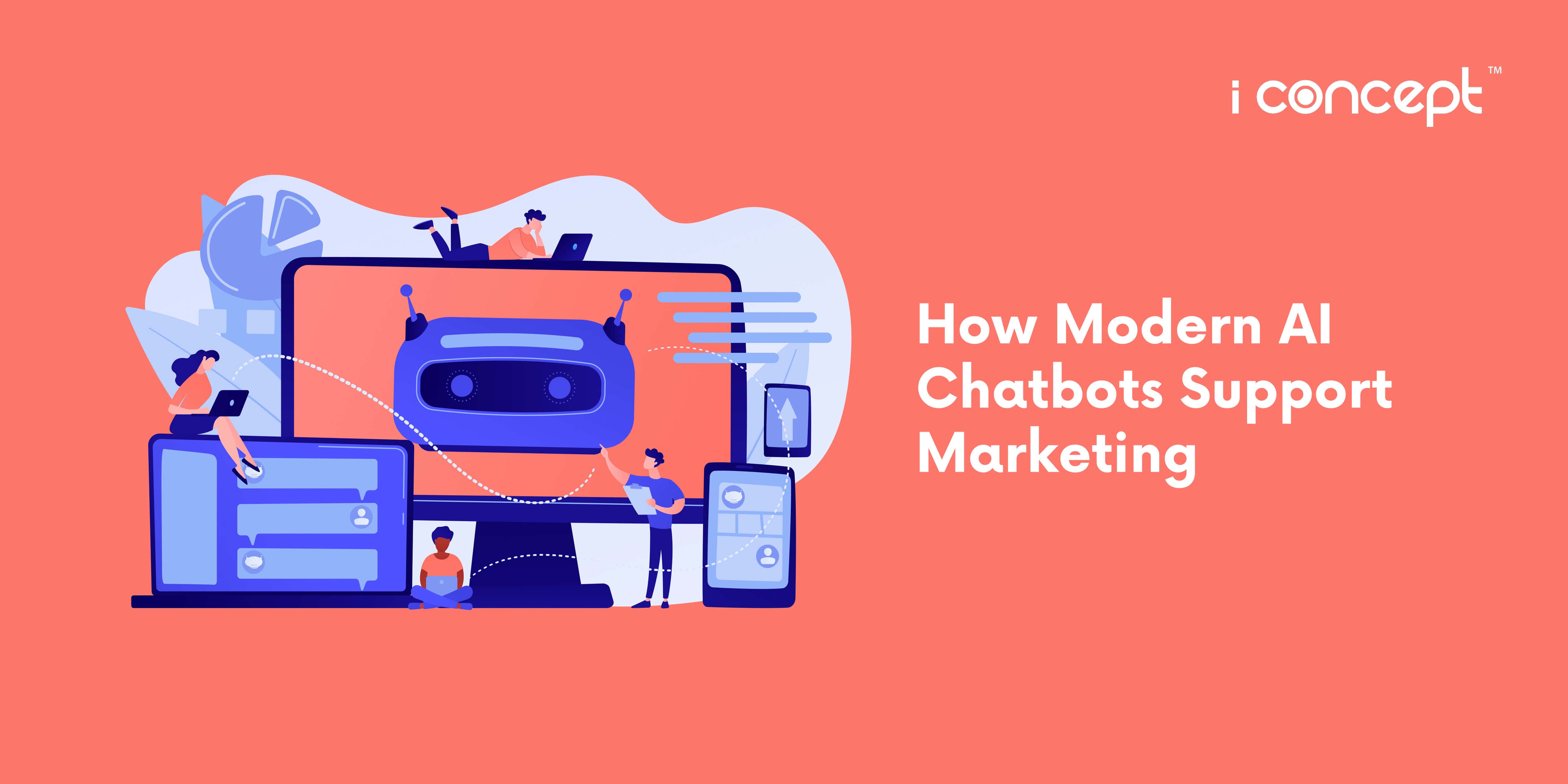 How-Modern-AI-Chatbots-Support-Marketing