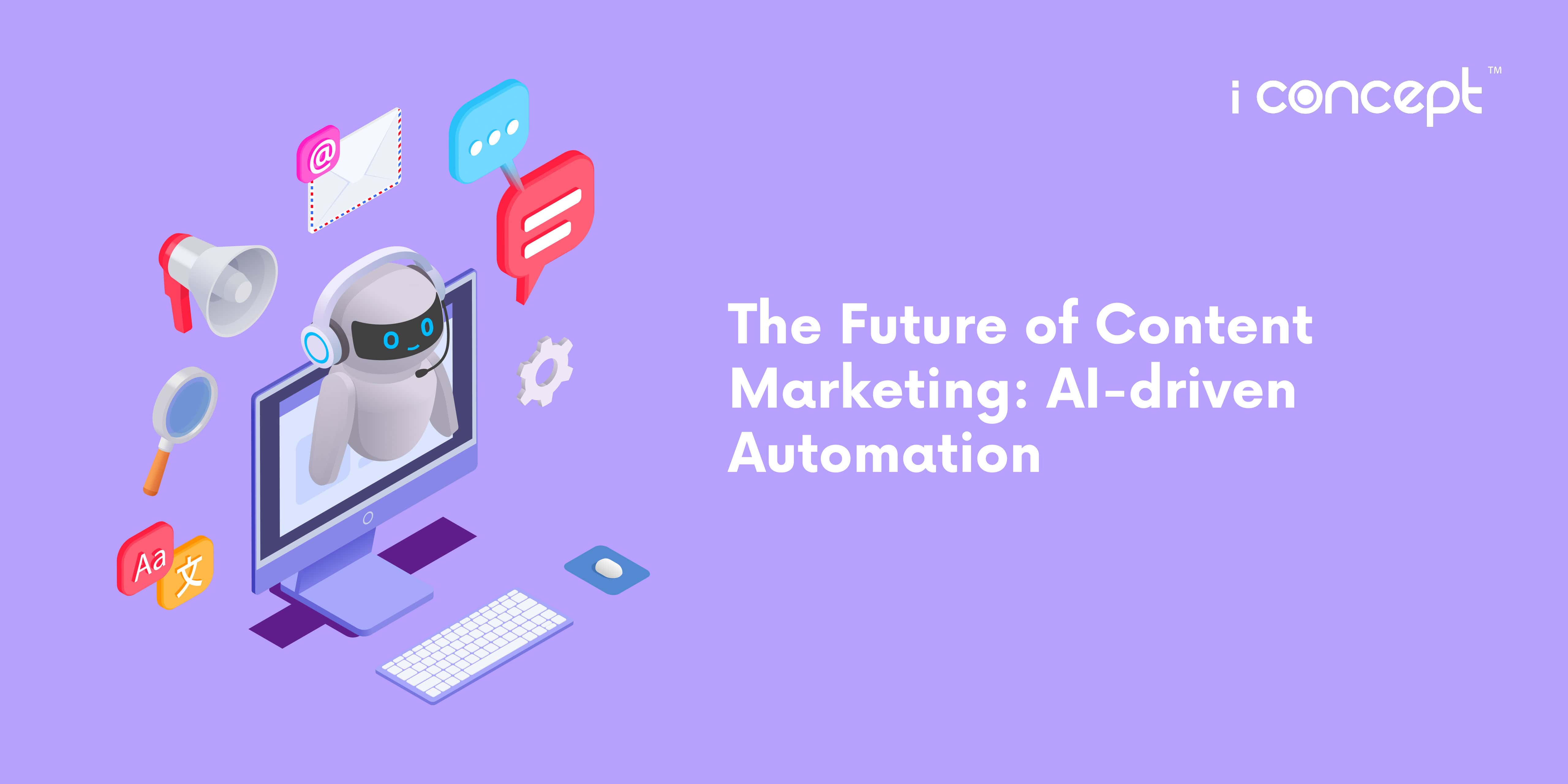 The-Future-of-Content-Marketing-AI-driven-Automation