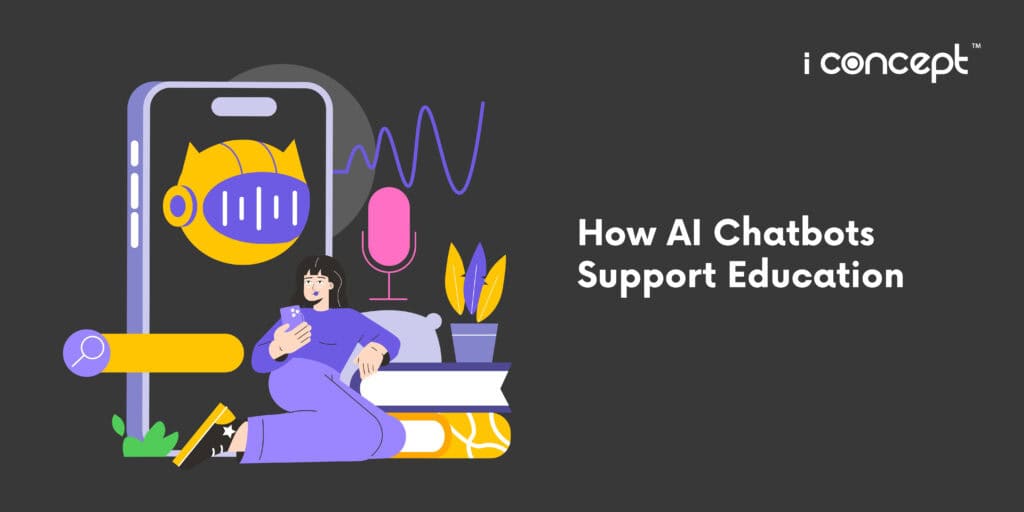 How AI Chatbots Support Education - I Concept