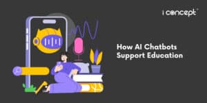 How-AI-Chatbots-Support-Education