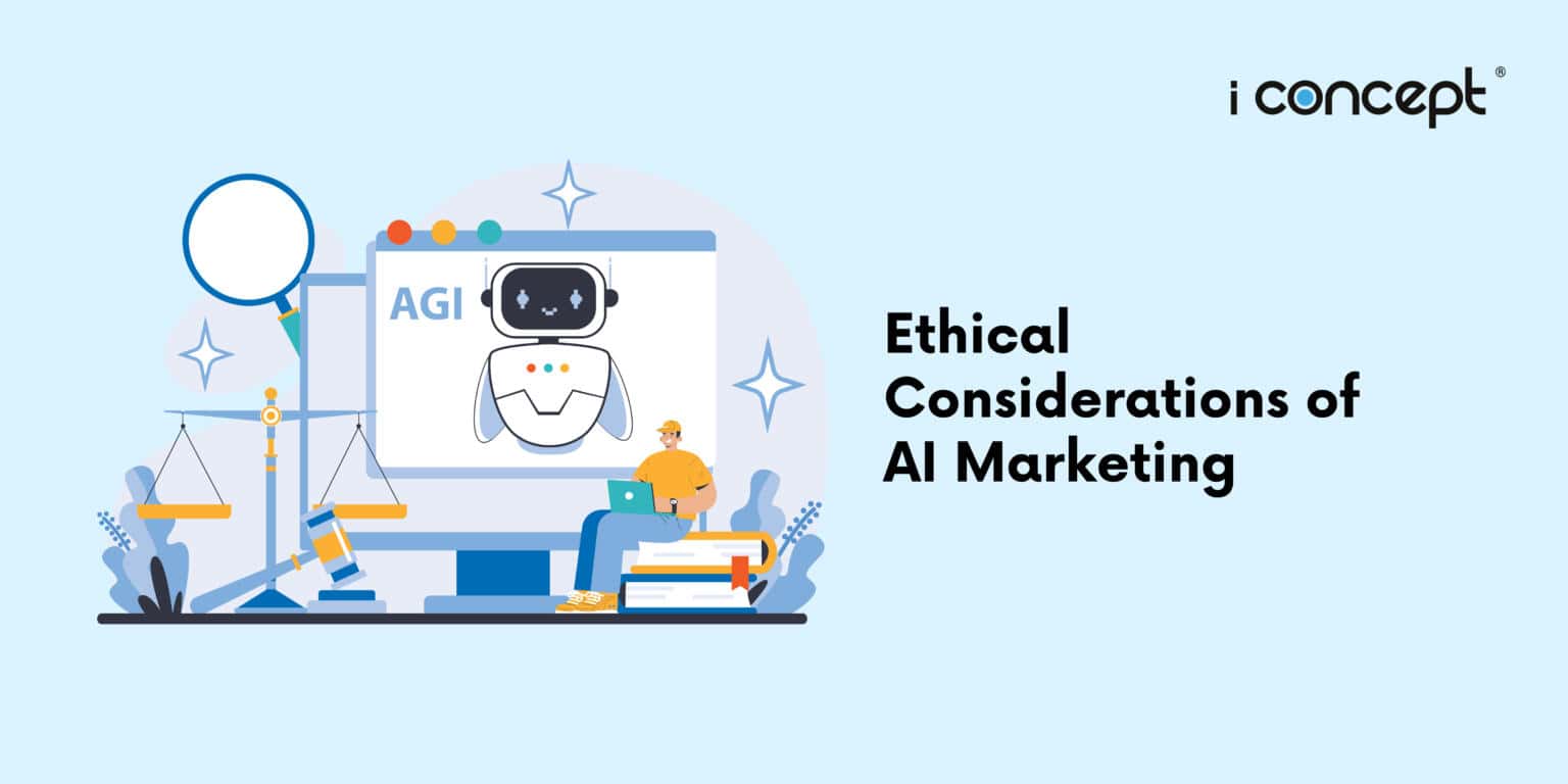 Ethical Considerations of AI Marketing - I Concept Innovation