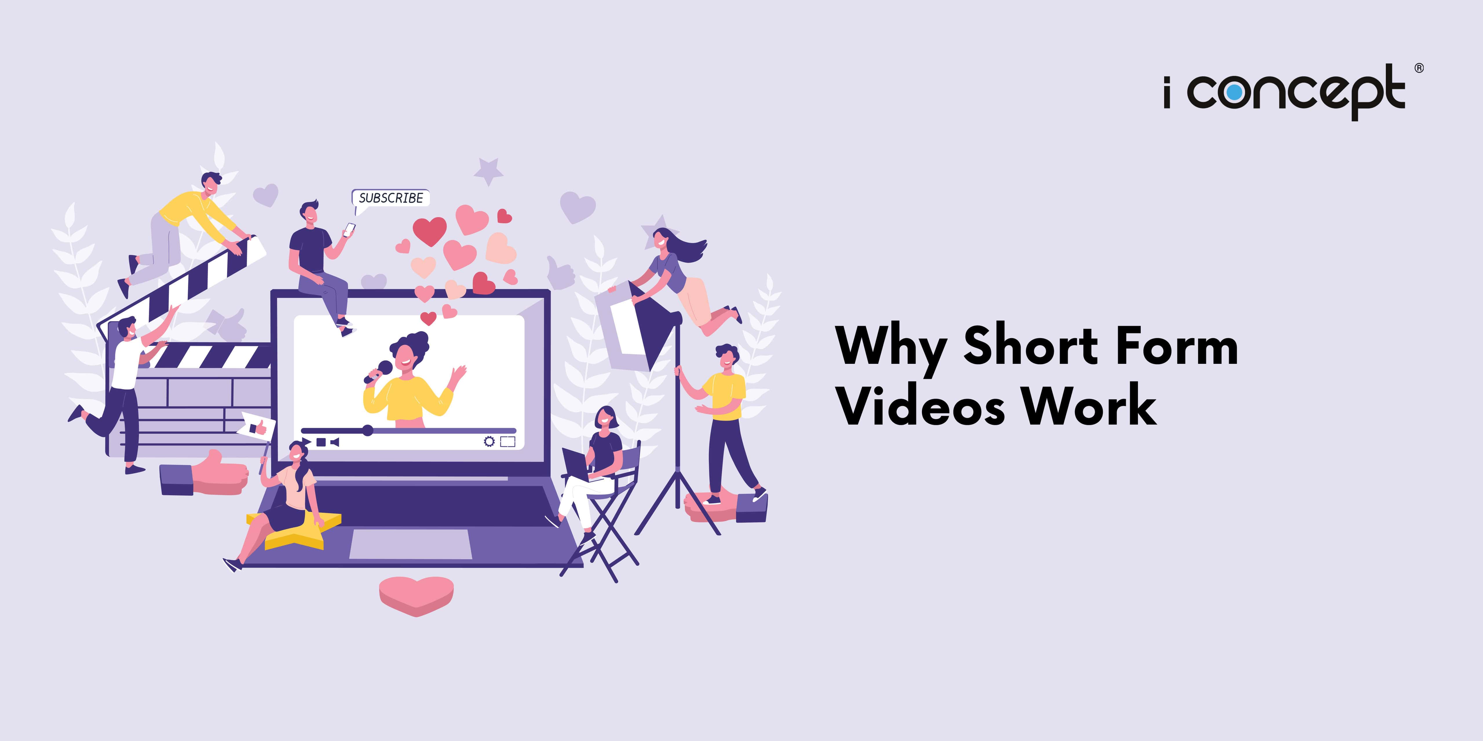 Why-Short-Form-Videos- Work