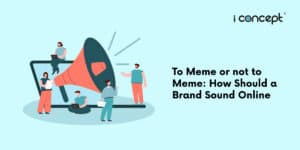 Thank You 3 218 To Meme or not to Meme How Should a Brand Sound Online